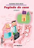 Ler Fugindo de Casa, do autor SUZANA DIAS-BECK