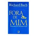 Ler Fora De Mim, do autor Richard Bach