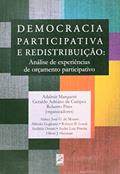 Ler Democracia Participativa e Redistribuição. Análise de Experiências de Orçamento Participativo, do autor Adalmir Marquetti Ler Democracia Participativa e Redistribuição. Análise de Experiências de Orçamento Participativo, do autor Adalmir Marquetti