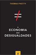 Ler A Economia das Desigualdades, do autor Thomas Piketty