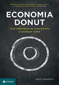 Ler Economia Donut: Uma alternativa ao crescimento a qualquer custo, do autor Kate Raworth Ler Economia Donut: Uma alternativa ao crescimento a qualquer custo, do autor Kate Raworth