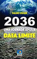 Ler 2036 - Uma Jornada Após a Data Limite - Nova Edição, do autor Autor Dalmo Duque Dos Santos Ler 2036 - Uma Jornada Após a Data Limite - Nova Edição, do autor Autor Dalmo Duque Dos Santos