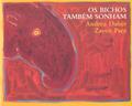 Ler Os bichos também sonham, do autor Andréa Daher; Zaven Paré Ler Os bichos também sonham, do autor Andréa Daher; Zaven Paré