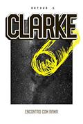 Ler Encontro com Rama, do autor Arthur C. Clark