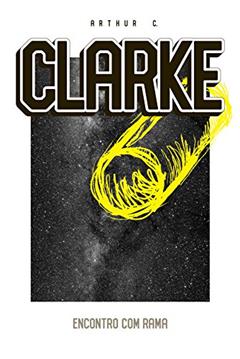 Encontro com Rama, do autor Arthur C. Clark