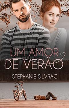 Um Amor de Verão, do autor Stephanie Silvrac
