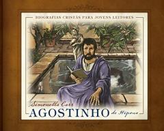 Agostinho De Hipona, do autor Simonetta Carr