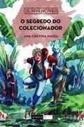 Ler O segredo do colecionador: 3, do autor Ana Cristina Massa