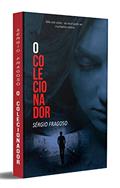 Ler O Colecionador, do autor Sérgio Fragoso