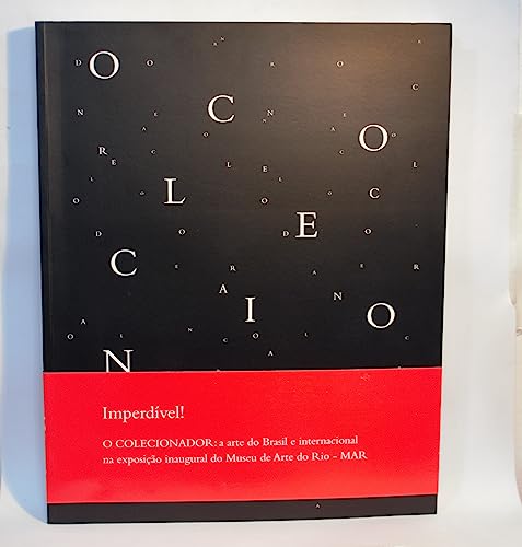 Ler O Colecionador - Arte Brasileira E Internacional Na Coleção Boghici, do autor Chacel  Cristina; Migliaccio  Luciano; Terra  Fernanda