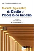 Ler Manual Esquemático de Direito e Processo do Trabalho, do autor Ives Gandra da Silva Martins Filho
