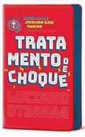 Ler Tratamento de choque, do autor Lucinho Barreto