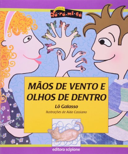 Ler Mãos de vento e olhos de dentro, do autor Lô Galasso