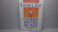O Poder Dentro de Você, do autor Louise L. Hay