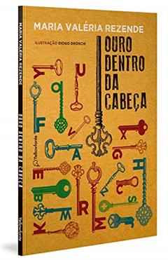 Ouro dentro da cabeça, do autor Maria Valéria Rezende