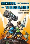 Ler Socorro, caí dentro do videogame - O último chefão Vol. 05: O último chefão, do autor Dustin Brady
