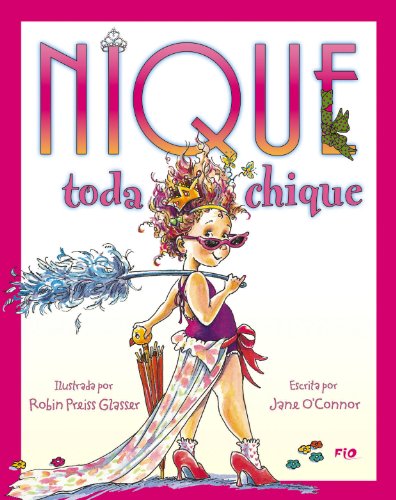 Nique Toda Chique, do autor Jane O´Connor