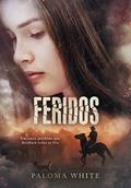 Ler FERIDOS: O Poder do Amor Desafiando as Regras., do autor Paloma White Ler FERIDOS: O Poder do Amor Desafiando as Regras., do autor Paloma White