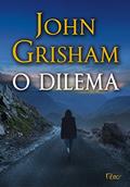 Ler O dilema, do autor John Grisham Ler O dilema, do autor John Grisham