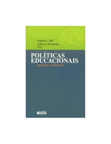 Ler Políticas educacionais: questões e dilemas, do autor Jefferson Mainardes
