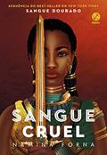 Ler Sangue cruel (Vol. 2 Imortais), do autor Namina Forna