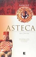 Ler Sangue Asteca, do autor Gary Jennings Ler Sangue Asteca, do autor Gary Jennings