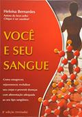 Ler Você e Seu Sangue, do autor Heloisa Bernardes