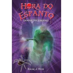 Hora do espanto - Sangue na torneira, do autor Edgar J. Hyde