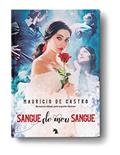 Ler Sangue do Meu Sangue., do autor Mauricio De Castro