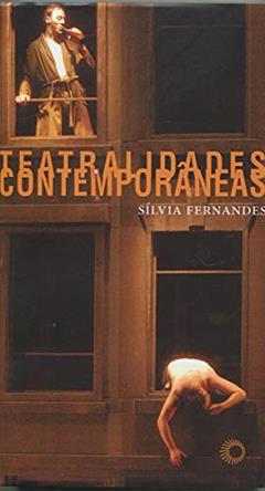 Teatralidades contemporâneas: 277, do autor Silvia Fernandes
