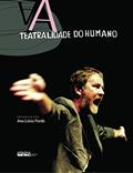 Ler A Teatralidade do Humano, do autor Ana Lúcia Pardo