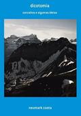 Ler Dicotomia, do autor Neumark Costa Ler Dicotomia, do autor Neumark Costa