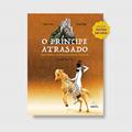 Ler O príncipe atrasado: uma paródia teatral de contos de fadas, do autor Cassia Leslie Ler O príncipe atrasado: uma paródia teatral de contos de fadas, do autor Cassia Leslie