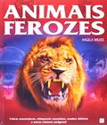 Ler Animais Ferozes, do autor Angela Wilks