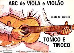 ABC de viola e violão: Método prático, do autor Tonico e Tinoco