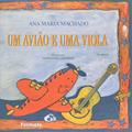 Ler Um avião e uma viola, do autor Ana Maria Machado