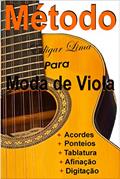 Ler Método para moda de viola (01 Livro 1), do autor Edigar Lima Ler Método para moda de viola (01 Livro 1), do autor Edigar Lima