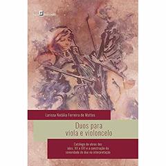 Duos Para Viola e Violoncelo, do autor Larissa Natália Ferreira De Mattos
