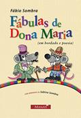 Ler Fábulas de Dona Maria, do autor Fabio Sombra