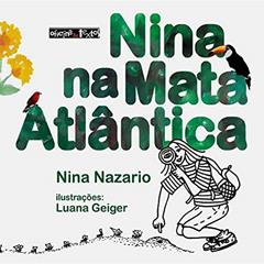 Nina na Mata Atlântica, do autor Nina Nazario