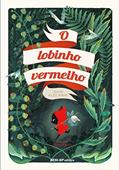 Ler O Lobinho Vermelho, do autor Amélie Fléchais