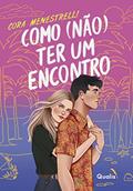 Ler Como (não) ter um encontro, do autor Cora Menestrelli