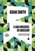 Ler A mão invisível do mercado, do autor Adam Smith Ler A mão invisível do mercado, do autor Adam Smith