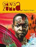 Ler Ganga zumba, do autor Rogério Borges