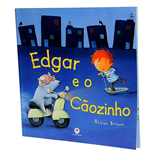 Ler Edgar e o cãozinho, do autor Alison Brown Ler Edgar e o cãozinho, do autor Alison Brown