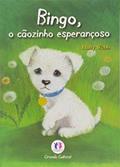 Ler Bingo, o Caozinho Esperancoso - 1, do autor Webb Ler Bingo, o Caozinho Esperancoso - 1, do autor Webb