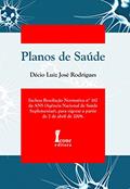 Ler Planos de Saúde, do autor Décio Luiz José Rodrigues