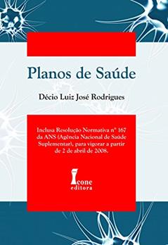 Planos de Saúde, do autor Décio Luiz José Rodrigues