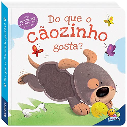 Ler Amiguinhos Adoráveis:Do que o cãozinho gosta?, do autor DANIEL QUINN MILLS