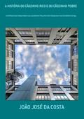 Ler A Historia do Caozinho Rico e do Caozinho Pobre, do autor João José Da Costa